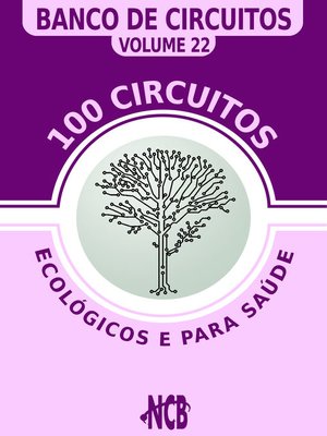 cover image of 100 Circuitos Ecológicos e para Saúde